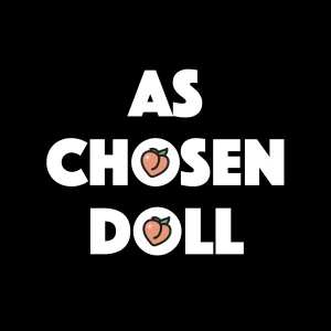 As Chosen Doll