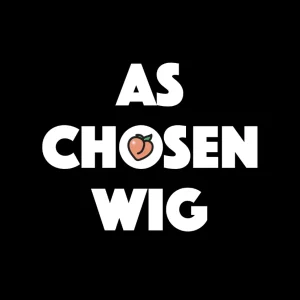 As Chosen Wig