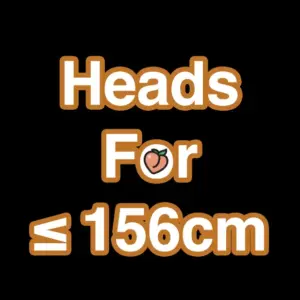 Heads Suitable for ≤ 156cm