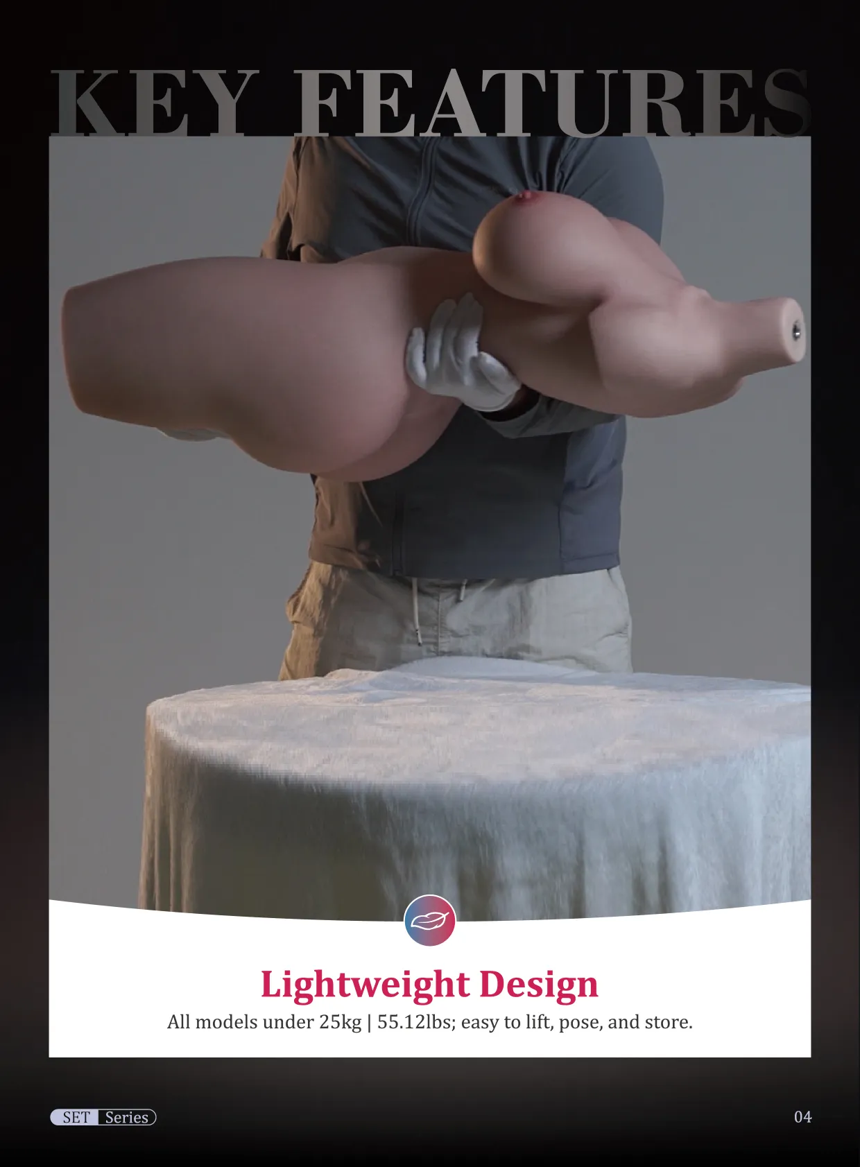Lightweight SE Doll torso design for easy handling