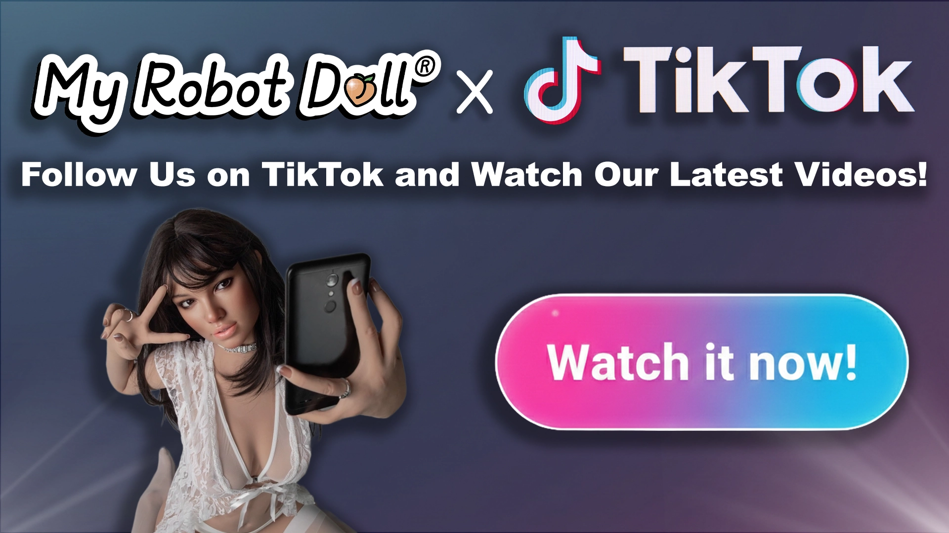 My Robot Doll Home Page Tiktok Copy