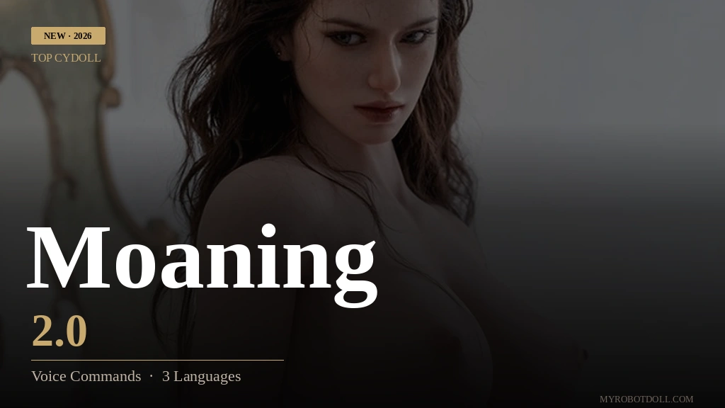Top Cydoll Moaning 2.0 Voice Command Module — 2026 Update