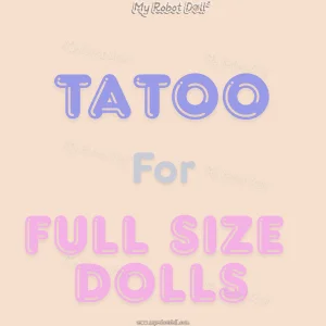Tattoo For Full Size Dolls