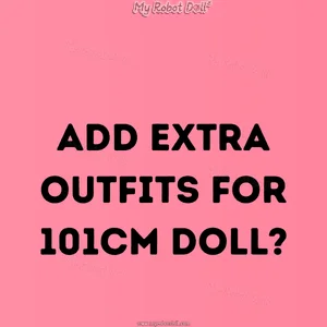 Add Extra Outfits for 101cm Doll?